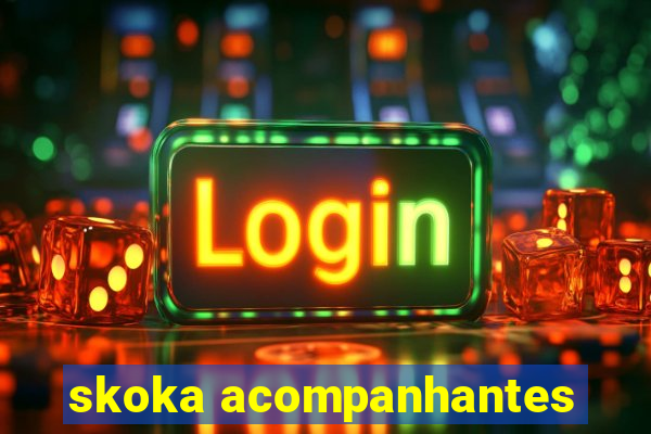 skoka acompanhantes